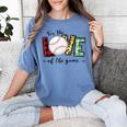 For The Love Of The Game Day Baseball Mom Cheering Lovers Women's Comfort Colors T-Shirt Chalky Mint For The Love Of The Game Day Baseball Mom Cheering Lovers Women's Comfort Colors T-Shirt Chalky Mint