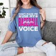 Mothers Don'T Make Me Use My Baseball Mom Voice Women's Comfort Colors T-Shirt Chalky Mint Mothers Don'T Make Me Use My Baseball Mom Voice Women's Comfort Colors T-Shirt Chalky Mint