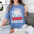 Proud Mom Of A 2026 Senior Baseball Graduation 2026 Women's Comfort Colors T-Shirt Chalky Mint Proud Mom Of A 2026 Senior Baseball Graduation 2026 Women's Comfort Colors T-Shirt Chalky Mint