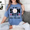 If My Son Hits I Will Yell Loud Baseball Mom Women's Comfort Colors T-Shirt Chalky Mint If My Son Hits I Will Yell Loud Baseball Mom Women's Comfort Colors T-Shirt Chalky Mint
