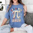 Women's Six Seven 67 Bruh 6 7 Happy Pi Day Baseball Be Irrational Women's Comfort Colors T-Shirt Chalky Mint Women's Six Seven 67 Bruh 6 7 Happy Pi Day Baseball Be Irrational Women's Comfort Colors T-Shirt Chalky Mint