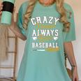 Baseball Mom Crazy Proud Always Loud Mother's Day Premium Women's Comfort Colors T-Shirt Violet