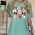 In My Baseball Mom Era Endless Memories Stylish Tribute Women's Comfort Colors T-Shirt Violet