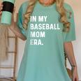 In My Baseball Mom Era Son Baseball Player Pitcher Catcher Women's Comfort Colors T-Shirt Violet In My Baseball Mom Era Son Baseball Player Pitcher Catcher Women's Comfort Colors T-Shirt Violet