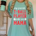 My Favorite T-Ball Player Calls Me Mama Baseball Mom Women's Comfort Colors T-Shirt Violet