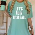 Let's Ruin Baseball Women's Comfort Colors T-Shirt Violet