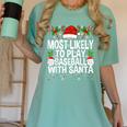 Most Likely To Play Baseball With Santa Christmas Baseball Women's Comfort Colors T-Shirt Violet Most Likely To Play Baseball With Santa Christmas Baseball Women's Comfort Colors T-Shirt Violet