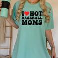 I Love Hot Baseball Moms Baseball Mom Sport Men Women Women's Comfort Colors T-Shirt Violet I Love Hot Baseball Moms Baseball Mom Sport Men Women Women's Comfort Colors T-Shirt Violet
