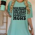 Who Needs Umpires When We Have Baseball Moms Baseball Raglan Baseball Tee Women's Comfort Colors T-Shirt Violet