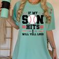 If My Son Hits I Will Yell Loud Baseball Mom Women's Comfort Colors T-Shirt Violet If My Son Hits I Will Yell Loud Baseball Mom Women's Comfort Colors T-Shirt Violet