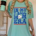 In My T-Ball Mom Era Baseball Mom Groovy Mother's Day Women's Comfort Colors T-Shirt Violet In My T-Ball Mom Era Baseball Mom Groovy Mother's Day Women's Comfort Colors T-Shirt Violet