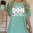 Thats My Son Out There And Not Yours Baseball Mom Women's Comfort Colors T-Shirt Violet Thats My Son Out There And Not Yours Baseball Mom Women's Comfort Colors T-Shirt Violet