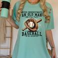 Never Underestimate Old Man Plays Baseball In His Seventies Women's Comfort Colors T-Shirt Violet Never Underestimate Old Man Plays Baseball In His Seventies Women's Comfort Colors T-Shirt Violet