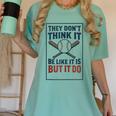 They Don’t Think It Be Like It Is But It Do Baseball Women's Comfort Colors T-Shirt Violet They Don’t Think It Be Like It Is But It Do Baseball Women's Comfort Colors T-Shirt Violet