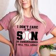 I Don't Care If My Son Is Embarrassed Baseball Mom Women's Heather T-Shirt Heather Mauve I Don't Care If My Son Is Embarrassed Baseball Mom Women's Heather T-Shirt Heather Mauve