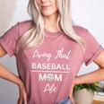 Living That Baseball Mom Life Women's Heather T-Shirt Heather Mauve Living That Baseball Mom Life Women's Heather T-Shirt Heather Mauve
