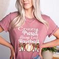 Loud And Proud Baseball Mom Messy Bun 2024 Women's Heather T-Shirt Heather Mauve