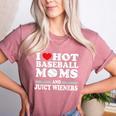 I Love Hot Baseball Mom Wieners Women's Heather T-Shirt Heather Mauve I Love Hot Baseball Mom Wieners Women's Heather T-Shirt Heather Mauve