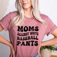 Moms Against Baseball Pants Baseball Mom Cool Women's Heather T-Shirt Heather Mauve Moms Against Baseball Pants Baseball Mom Cool Women's Heather T-Shirt Heather Mauve