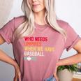 Who Needs Umpires When We Have Baseball Moms Vintage Women's Heather T-Shirt Heather Mauve Who Needs Umpires When We Have Baseball Moms Vintage Women's Heather T-Shirt Heather Mauve