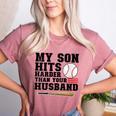 My Son Hits Harder Than Your Husband Baseball Mom Women's Heather T-Shirt Heather Mauve My Son Hits Harder Than Your Husband Baseball Mom Women's Heather T-Shirt Heather Mauve