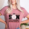 My Son Plays Baseball Nothing Scares Me Baseball Mom Women's Heather T-Shirt Heather Mauve My Son Plays Baseball Nothing Scares Me Baseball Mom Women's Heather T-Shirt Heather Mauve