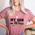 My Son Will Be On The Field Baseball Mom Women's Heather T-Shirt Heather Mauve My Son Will Be On The Field Baseball Mom Women's Heather T-Shirt Heather Mauve