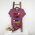 Crazy Proud Always Loud Ball Mom Volleyball Baseball Mom Women's Heather T-Shirt Heather Maroon Crazy Proud Always Loud Ball Mom Volleyball Baseball Mom Women's Heather T-Shirt Heather Maroon