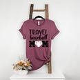 Proud Sports Mom Travel Baseball Mom For Game Day Women's Heather T-Shirt Heather Maroon