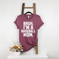 Sarcastic Bruh Baseball Mom Fan Gear For Mama Life Women's Heather T-Shirt Heather Maroon Sarcastic Bruh Baseball Mom Fan Gear For Mama Life Women's Heather T-Shirt Heather Maroon