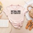 Softball Mom Like A Baseball Mom But Smarter Women's Heather T-Shirt Heather Peach Softball Mom Like A Baseball Mom But Smarter Women's Heather T-Shirt Heather Peach