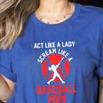 Act Like a Lady Scream Like a Baseball Mom Baseball Women's Heather T-Shirt Heather True Royal Act Like a Lady Scream Like a Baseball Mom Baseball Women's Heather T-Shirt Heather True Royal