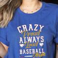 Baseball Mom Crazy Proud Always Loud Mother's Day Premium Women's Heather T-Shirt Heather True Royal