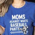 Baseball Mom Game Day Moms Against Pants Women's Heather T-Shirt Heather True Royal Baseball Mom Game Day Moms Against Pants Women's Heather T-Shirt Heather True Royal