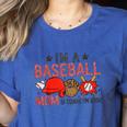 Baseball Mom I'm A Baseball Mom Of Course I'm Broke Women's Heather T-Shirt Heather True Royal
