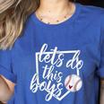Baseball Mom Shirt Baseball Let's Do This Boys Women's Heather T-Shirt Heather True Royal Baseball Mom Shirt Baseball Let's Do This Boys Women's Heather T-Shirt Heather True Royal