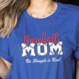 Baseball Mom The Struggle Is Real Premium Women's Heather T-Shirt Heather True Royal