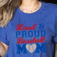 Baseball Mom Tee Loud & Proud Baseball Mom Women's Heather T-Shirt Heather True Royal Baseball Mom Tee Loud & Proud Baseball Mom Women's Heather T-Shirt Heather True Royal