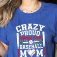 Crazy Proud Always Loud Baseball Mom Mother's Day Premium Women's Heather T-Shirt Heather True Royal