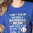 I Didn't Plan On Becoming a Baseball Mom Mother's Day Women's Heather T-Shirt Heather True Royal