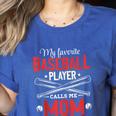 My Favorite Baseball Player Calls Me Mom Baseball Moms Women's Heather T-Shirt Heather True Royal My Favorite Baseball Player Calls Me Mom Baseball Moms Women's Heather T-Shirt Heather True Royal