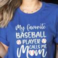 My Favorite Baseball Player Calls Me Mom For Baseball Mom Premium Women's Heather T-Shirt Heather True Royal My Favorite Baseball Player Calls Me Mom For Baseball Mom Premium Women's Heather T-Shirt Heather True Royal