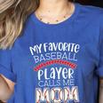 My Favorite Player Calls Me Mom Baseball Mom Women's Heather T-Shirt Heather True Royal My Favorite Player Calls Me Mom Baseball Mom Women's Heather T-Shirt Heather True Royal