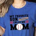 My Favorite Son Calls Me Mom Baseball Mom Women's Heather T-Shirt Heather True Royal My Favorite Son Calls Me Mom Baseball Mom Women's Heather T-Shirt Heather True Royal