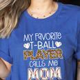My Favorite T-Ball Player Calls Me Mom Baseball Mom Tee Ball Women's Heather T-Shirt Heather True Royal My Favorite T-Ball Player Calls Me Mom Baseball Mom Tee Ball Women's Heather T-Shirt Heather True Royal
