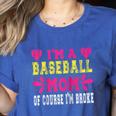 I'm A Baseball Mom Of Course I'm Broke Baseball Mom Raglan Baseball Tee Women's Heather T-Shirt Heather True Royal I'm A Baseball Mom Of Course I'm Broke Baseball Mom Raglan Baseball Tee Women's Heather T-Shirt Heather True Royal