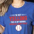 I'm Not Yelling This Is My Normal Baseball Mom Voice Women's Heather T-Shirt Heather True Royal I'm Not Yelling This Is My Normal Baseball Mom Voice Women's Heather T-Shirt Heather True Royal