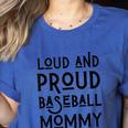 Loud & Proud Baseball Mommy Sports Lover Mom Women Women's Heather T-Shirt Heather True Royal Loud & Proud Baseball Mommy Sports Lover Mom Women Women's Heather T-Shirt Heather True Royal