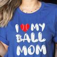 I LOVE MY BASEBALL MOM Women's Heather T-Shirt Heather True Royal
