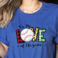 For The Love Of The Game Day Baseball Mom Cheering Lovers Women's Heather T-Shirt Heather True Royal